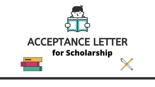 Acceptance letter for Scholarships